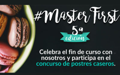 #MasterFirst5: el concurso de postres de First Formación